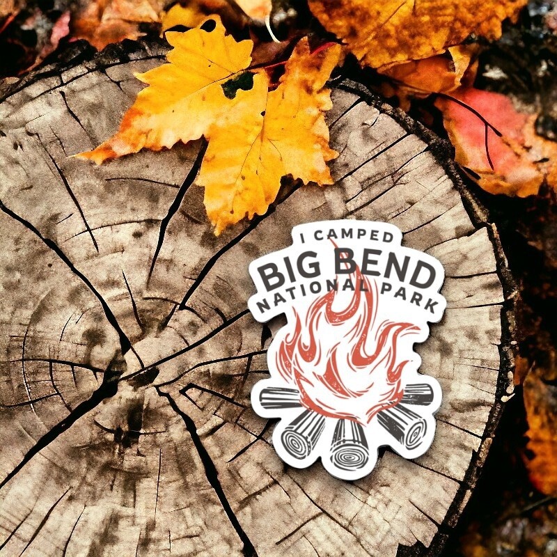 I Camped Big Bend Campfire Sticker