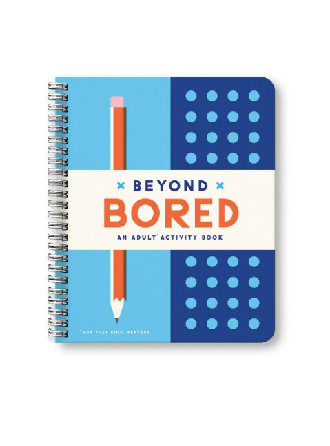 Activity Book - Beyond Bored Adult