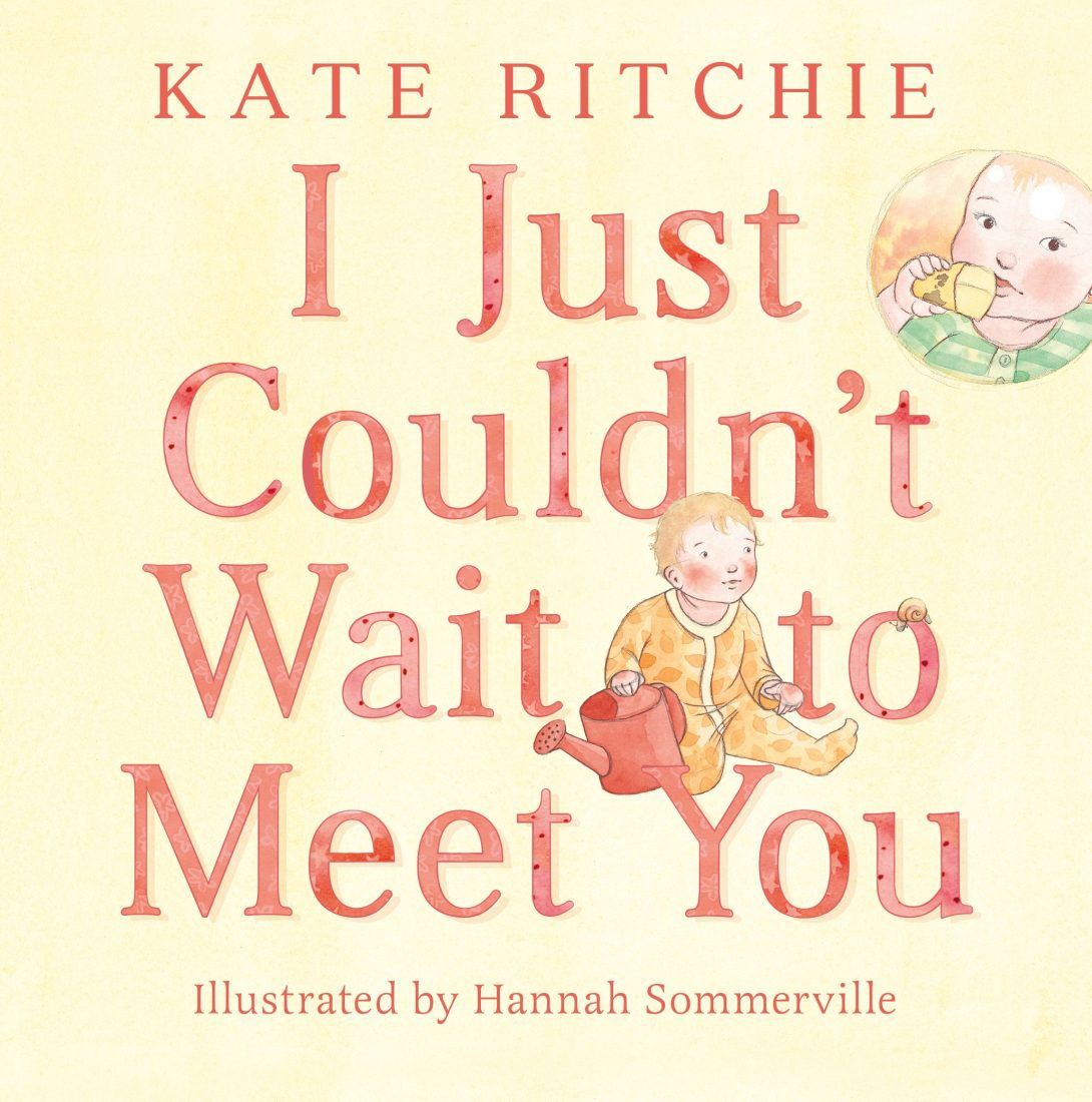 Book - I Just Couldn't Wait To Meet You