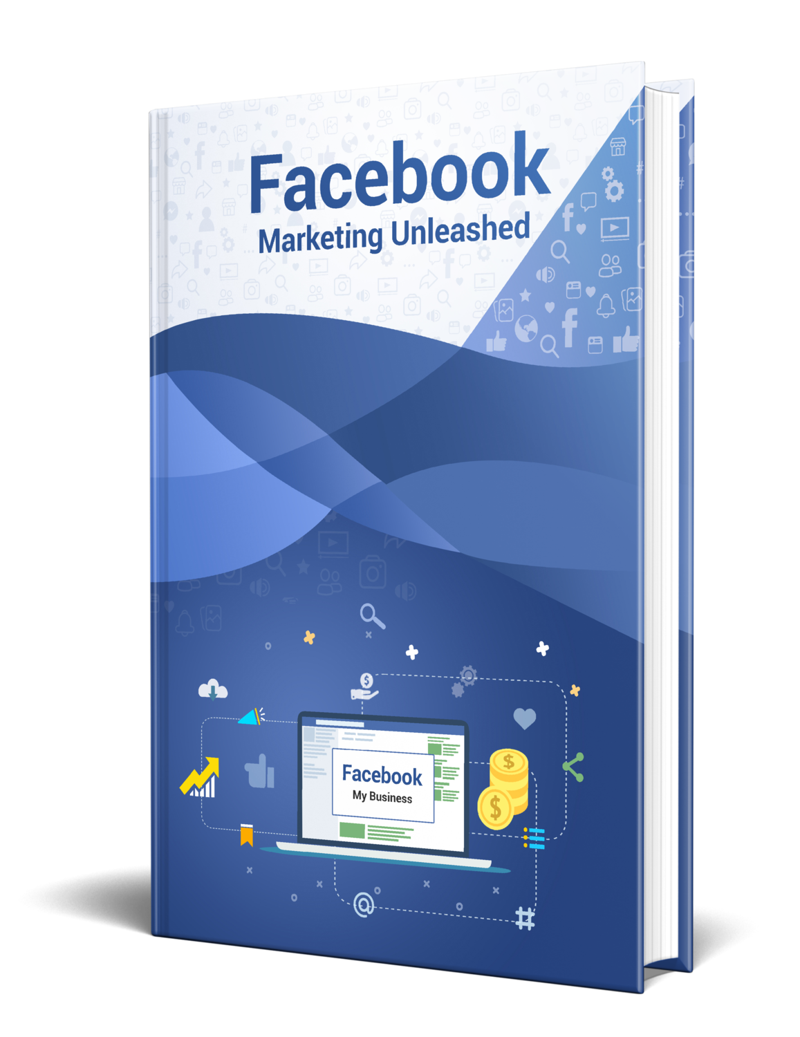 Facebook Marketing Unleashed - Learn how to market your business on Facebook