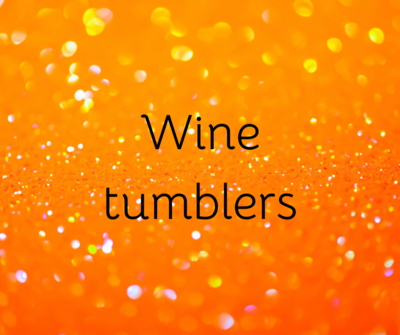 Wine tumblers
