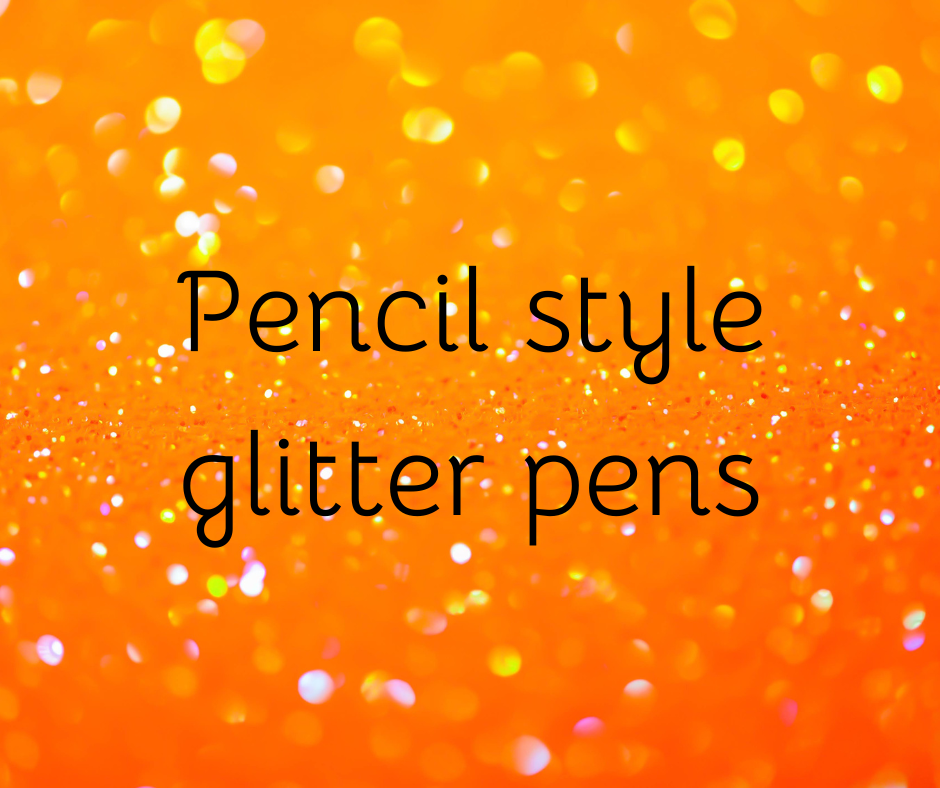 Pencil style glitter pens