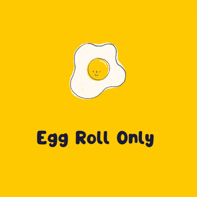Egg only roll