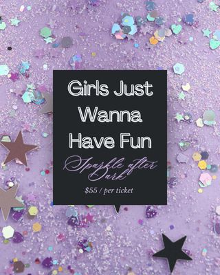 Girls Just Wanna Have Fun