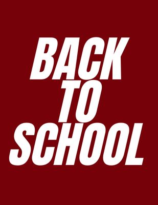 BACK TO SCHOOL
