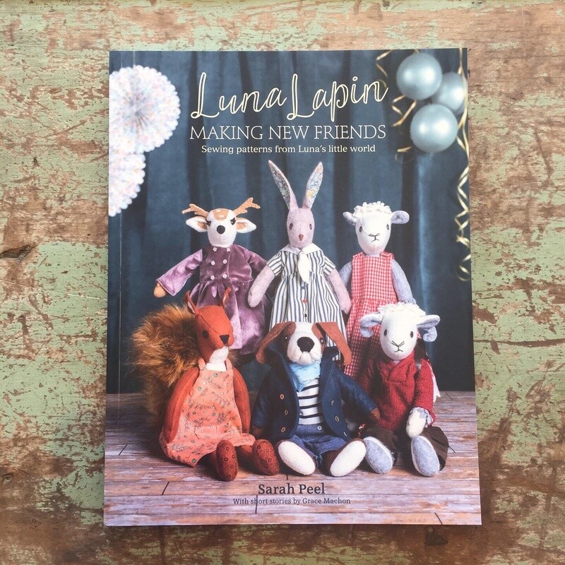 Luna Lapin: Making New Friends by Sarah Peel