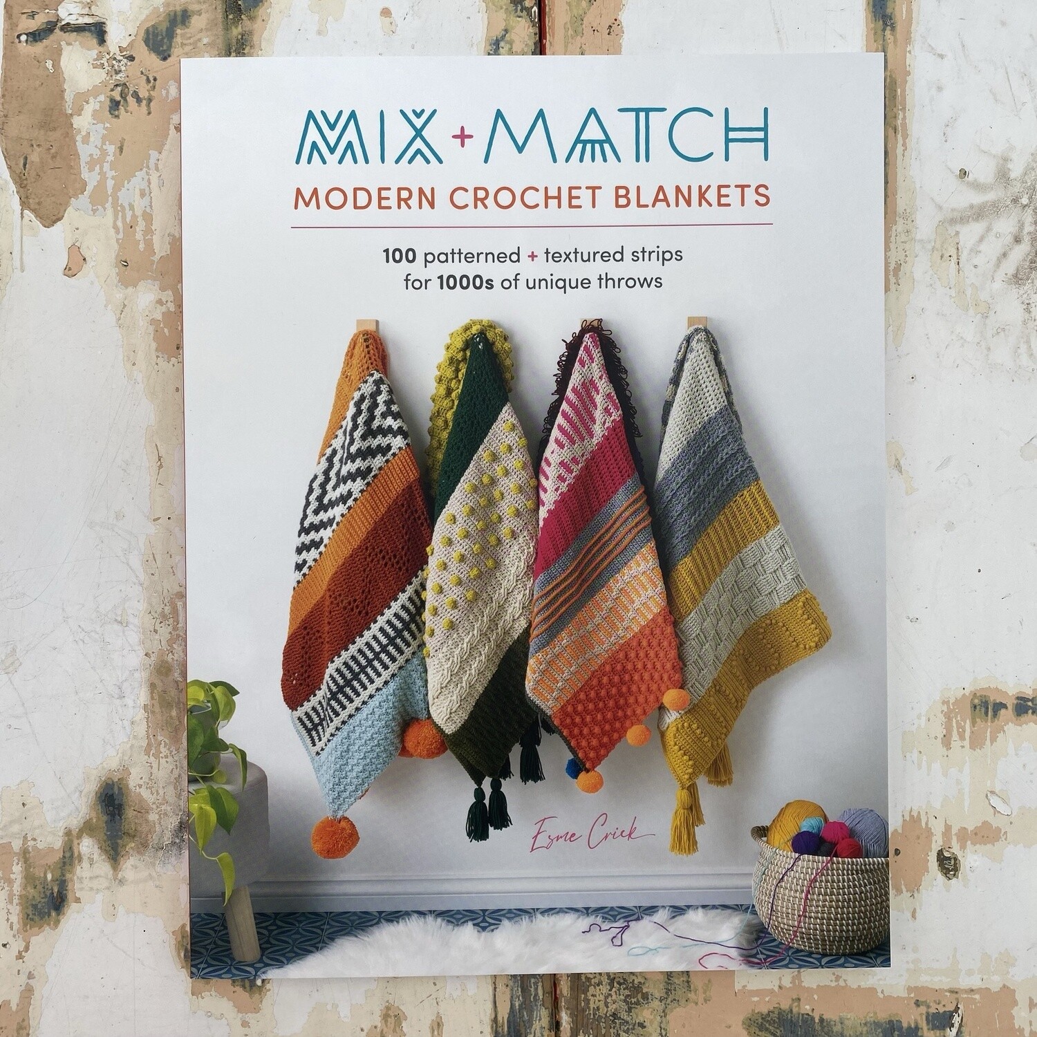 Mix + Match Modern Crochet Blankets