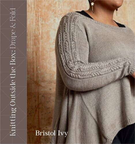 Knitting Outside The Box : Drape and Fold