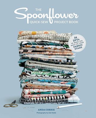 The Spoonflower Quick-sew project book