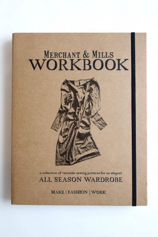 Merchant &amp; Mills - The  Workbook