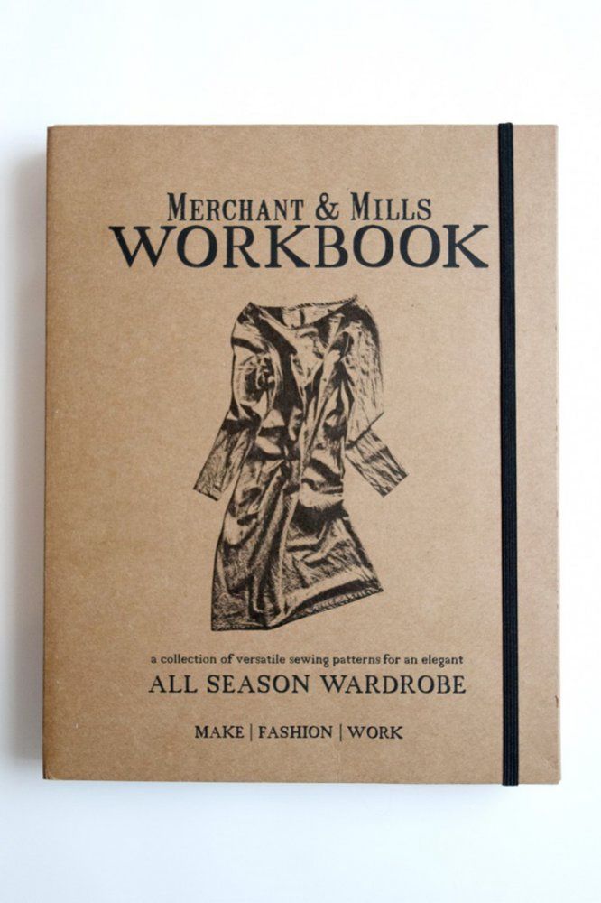 Merchant &amp; Mills - The  Workbook