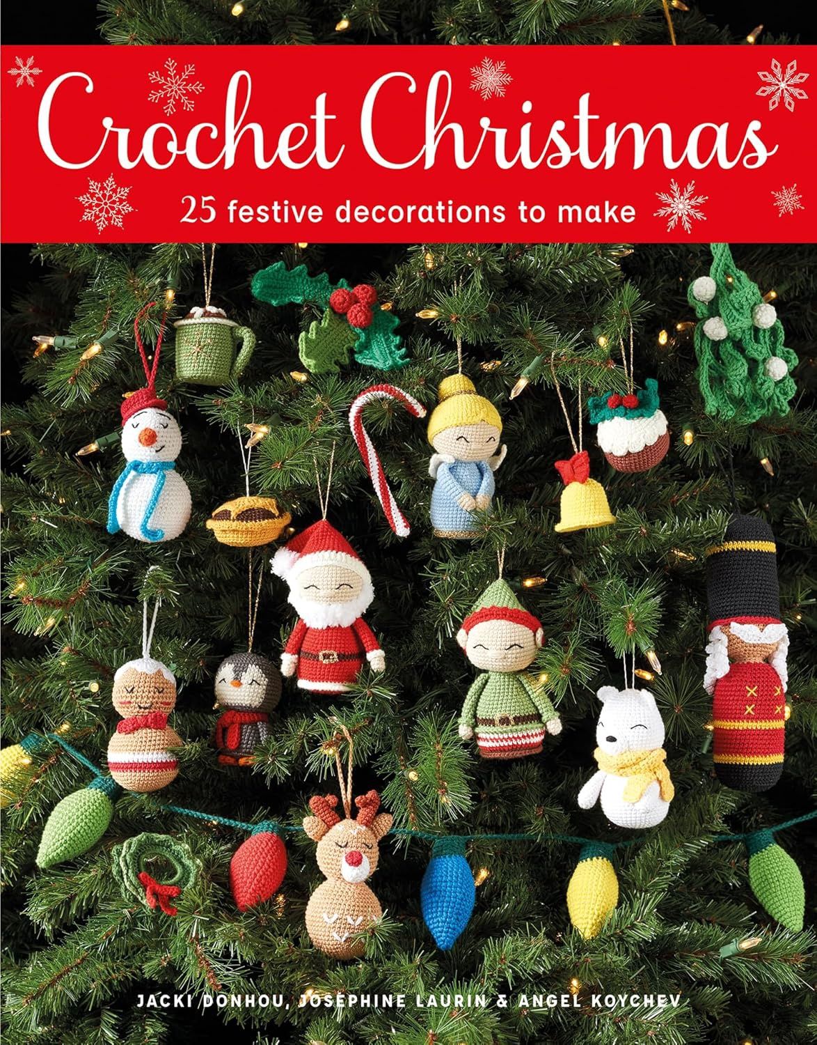 Crochet Christmas / Festive Decorations to Make
