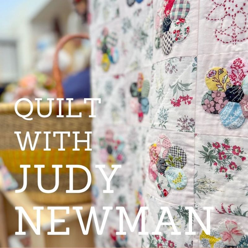 Quilt with Judy Newman / 4th, 5th, 6th June 2026