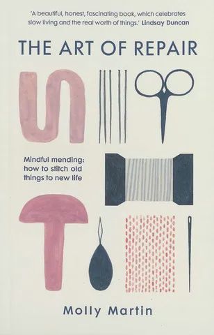 The Art of Repair by Molly Martin