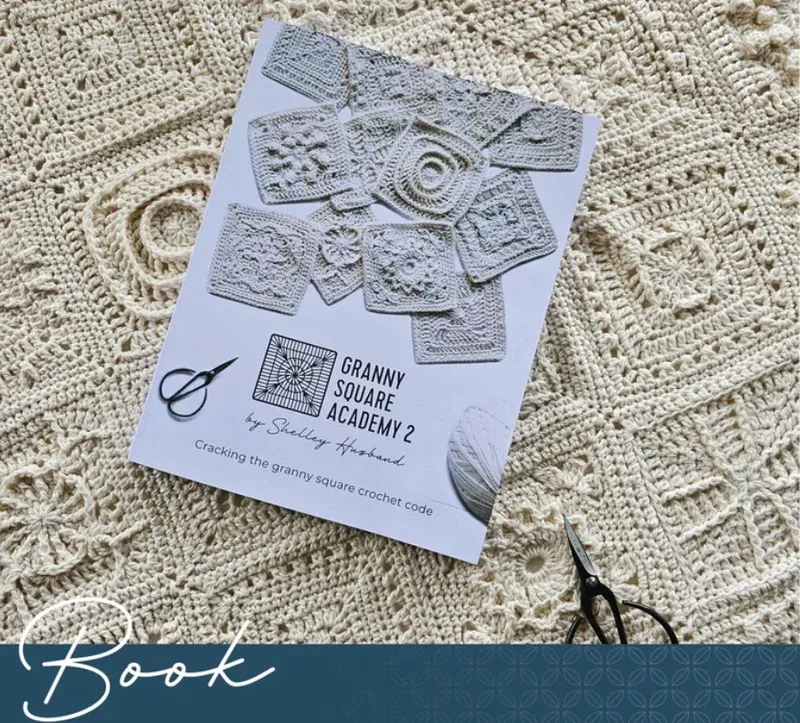 Granny Square Academy 2 by Shelley Husband