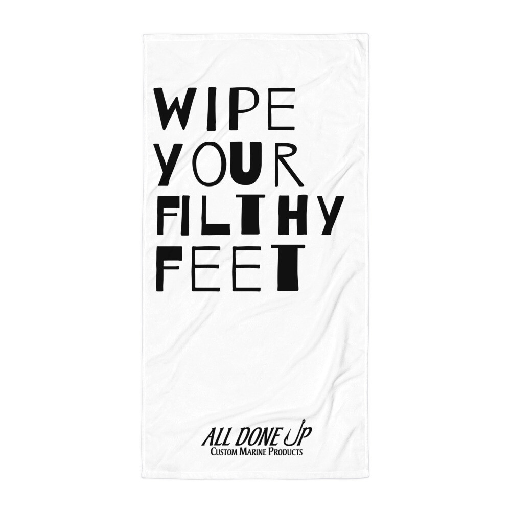 Wipe your filthy feet towel white