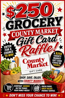 ​$250 COUNTY MARKET GIFT CARD #2