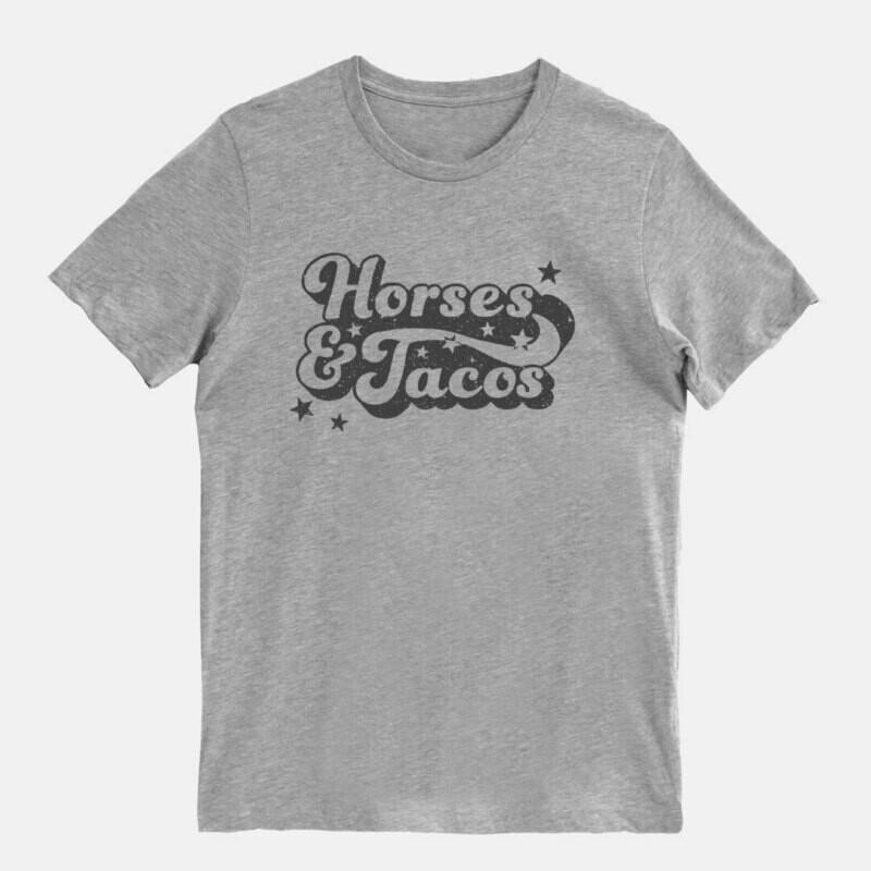 Horses and Tacos Gray T-shirt Tee