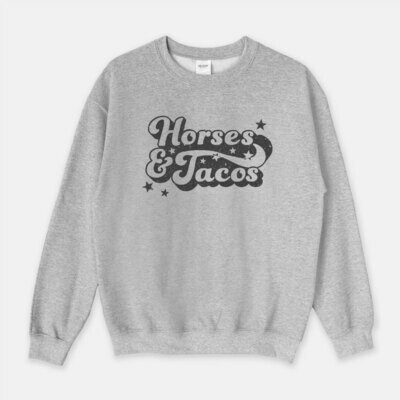 Horses and Tacos Equestrian Sweatshirt