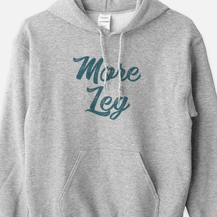 More Leg Equestrian Hoodie Sweatshirt