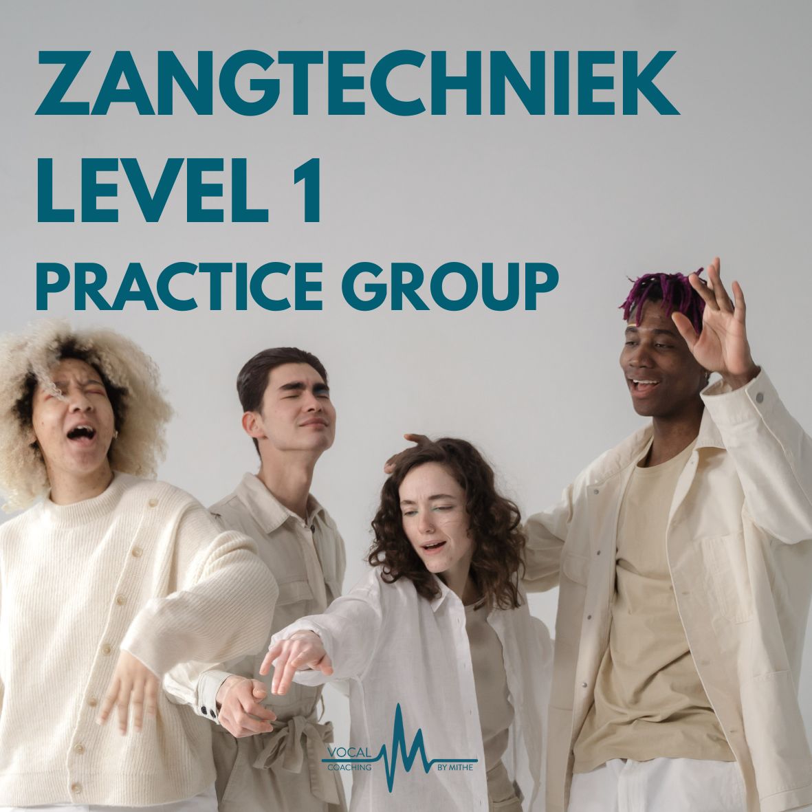 ZANGTECHNIEK LEVEL 1 | PRACTICE GROUP