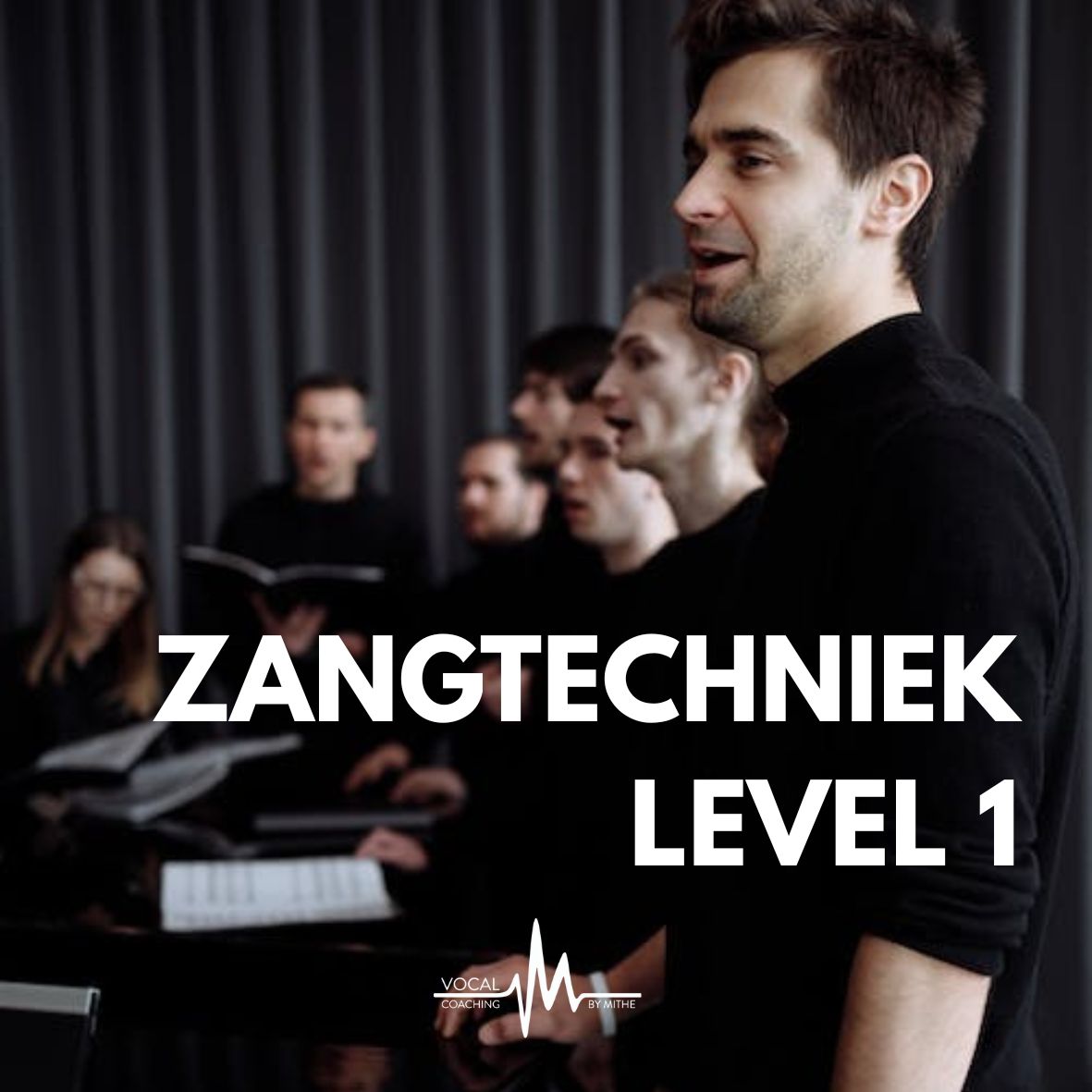 ZANGTECHNIEK LEVEL 1