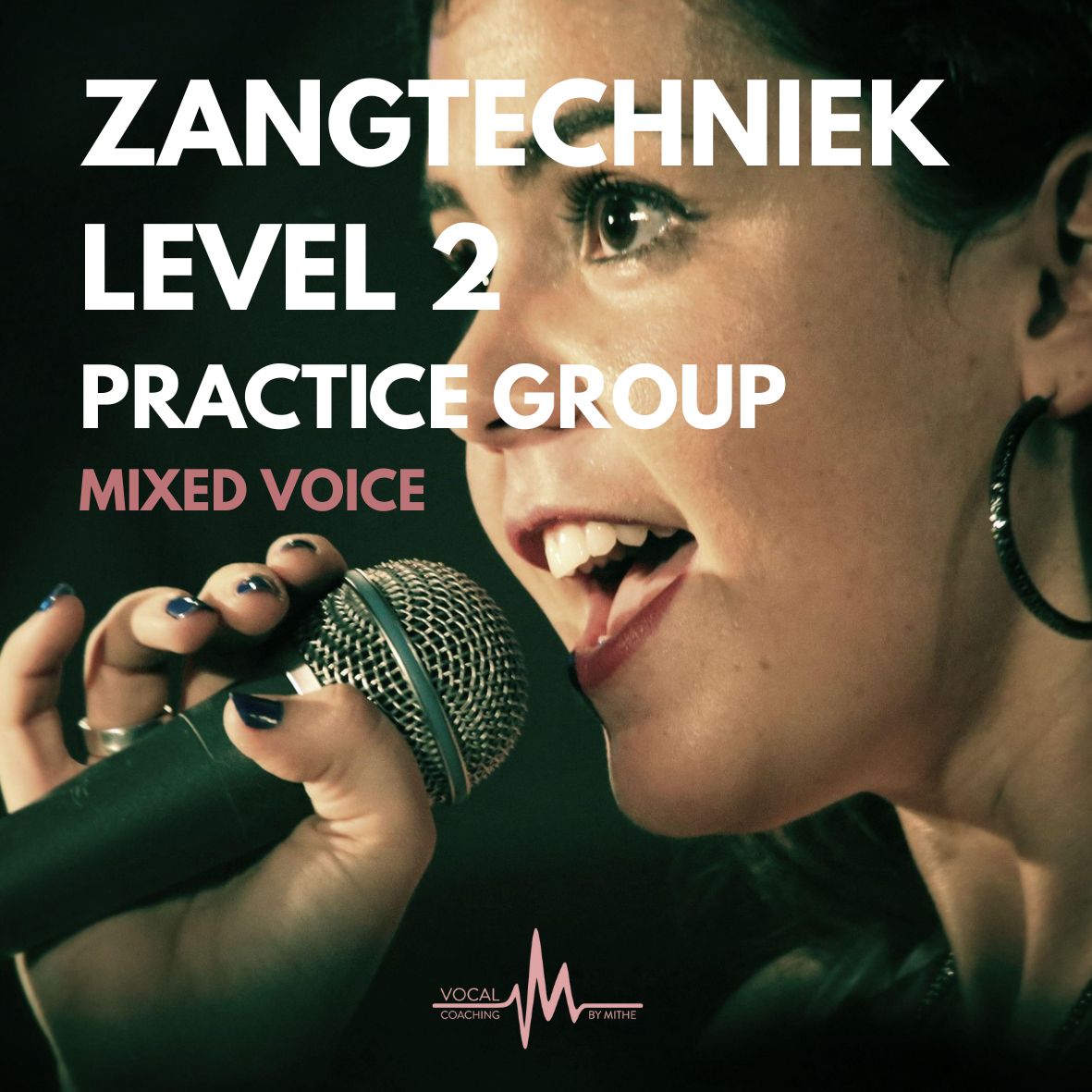 ZANGTECHNIEK LEVEL 2 - PRACTICE GROUP - MIXED VOICE