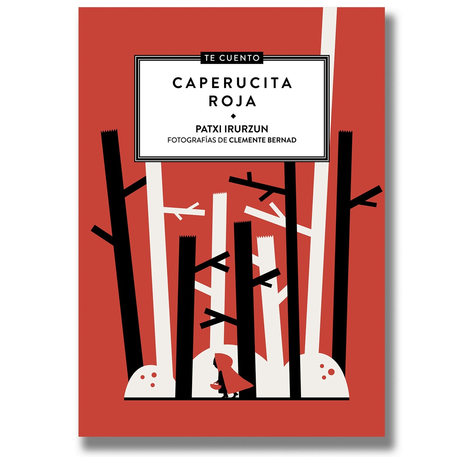 Te cuento...caperucita roja Te cuento...caperucita roja