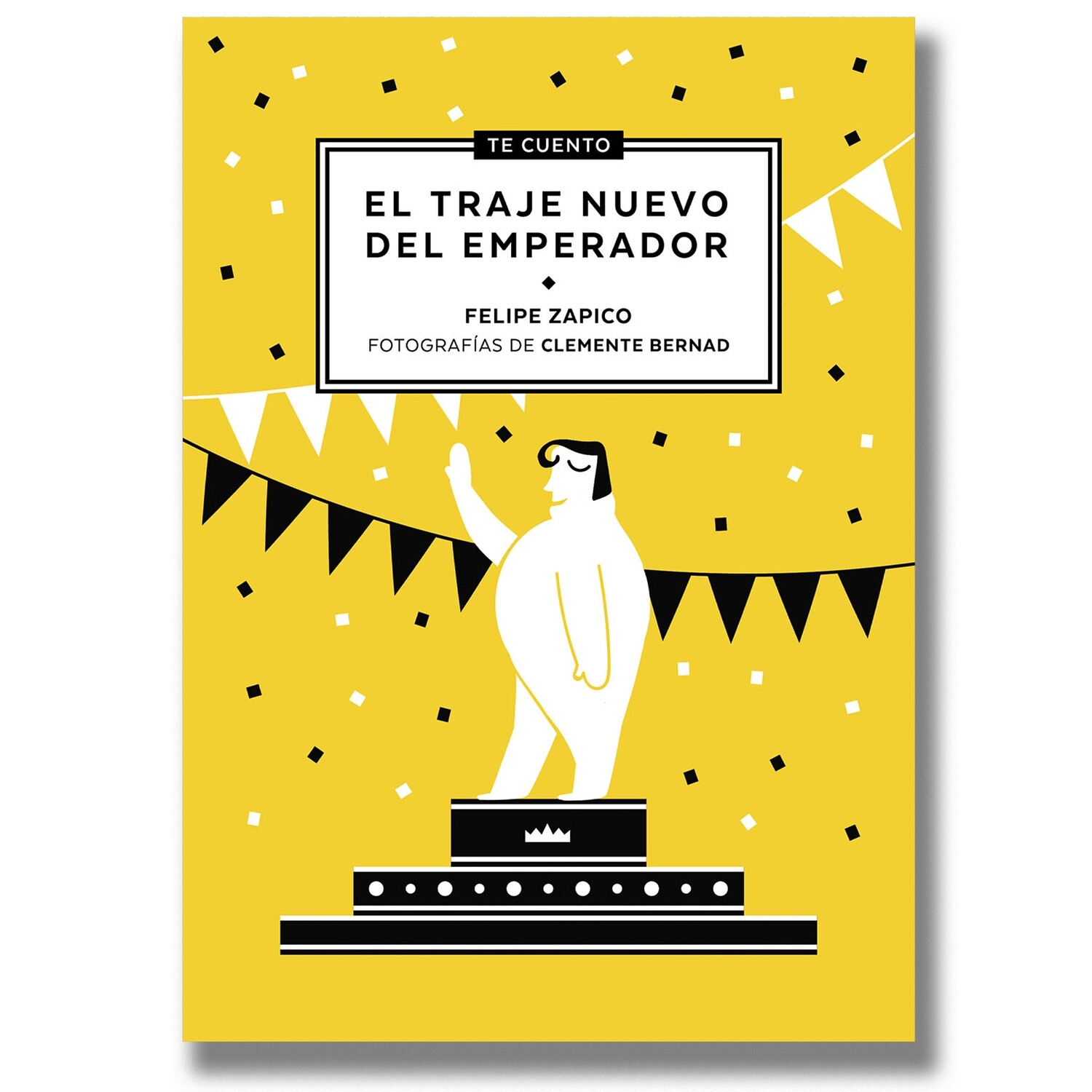 Te cuento...el traje nuevo del emperador Te cuento...el traje nuevo del emperador