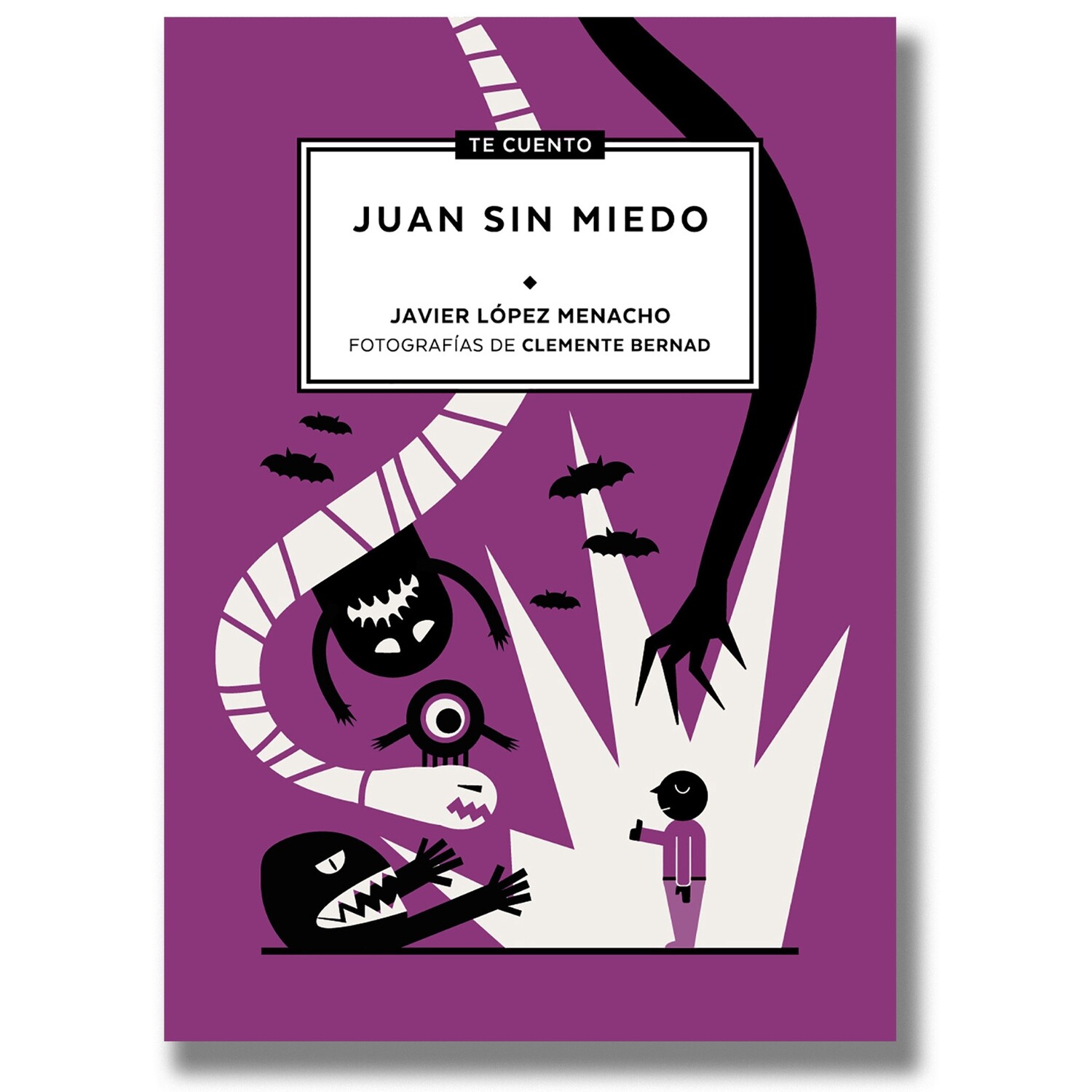 Te cuento...Juan sin miedo
