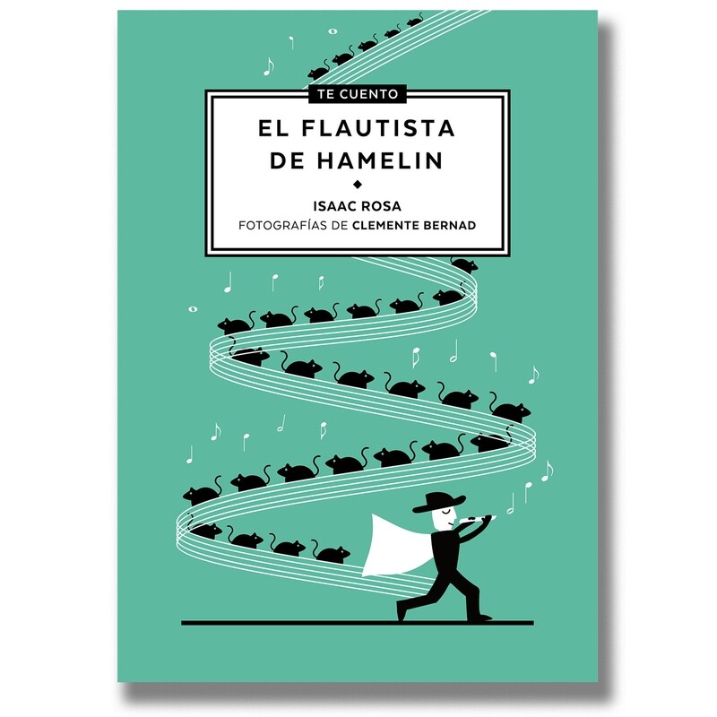 Te cuento...el flautista de Hamelín Te cuento...el flautista de Hamelín