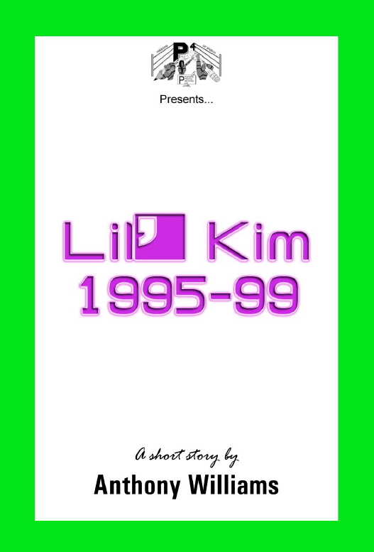 Lil Kim a Short Story by Anthony Williams | Mary J. Blige a Short Story by Anthony Williams