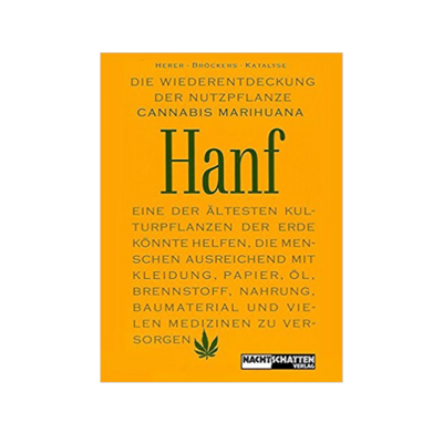 Buch - Die Wiederentdeckung der Nutzpflanze Hanf