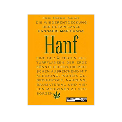Buch - Die Wiederentdeckung der Nutzpflanze Hanf Buch - Die Wiederentdeckung der Nutzpflanze Hanf