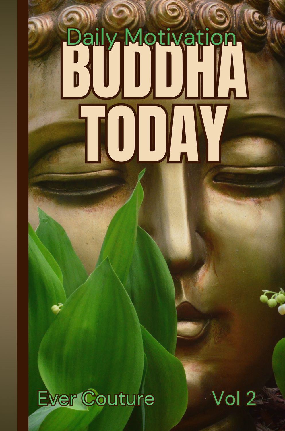 Buddha Today V2 Book + MORE!
