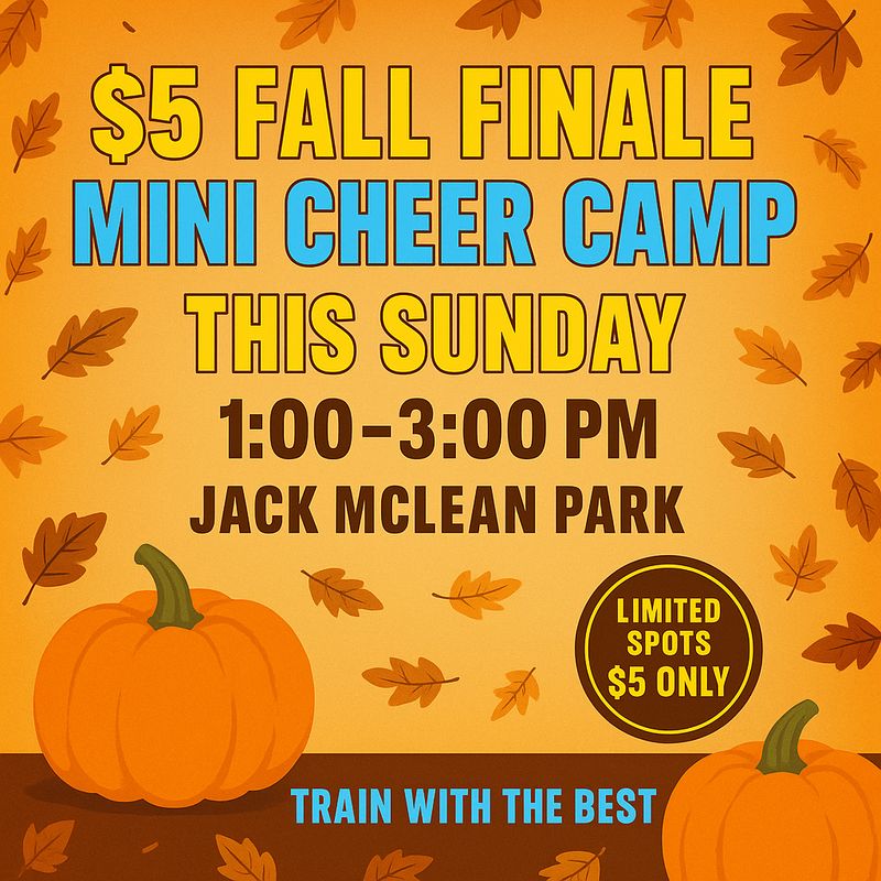 $5 Fall Finale Mini Cheer Camp