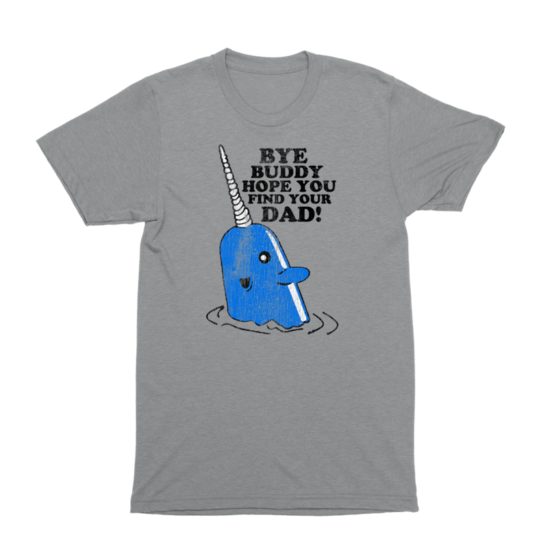 Bye Buddy T-Shirt