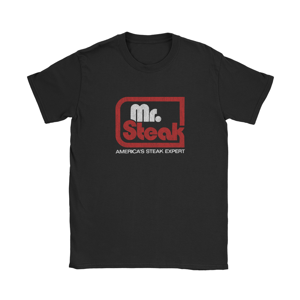Mr. Steak T-Shirt