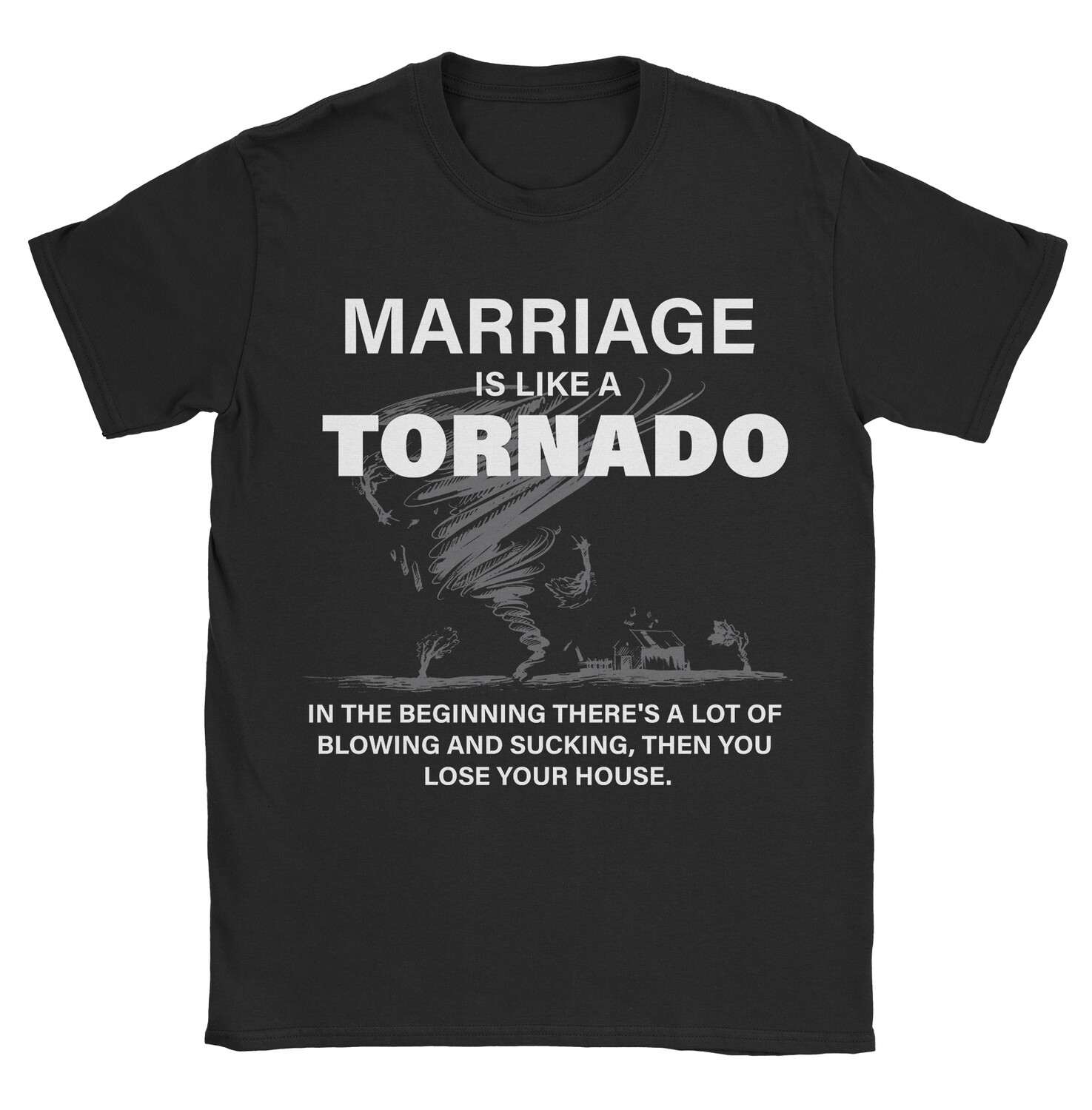 Marriage is like a Tornado