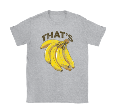 That's Bananas