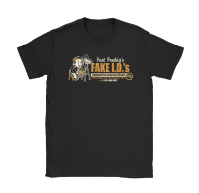 Fast Freddy&#39;s Fake I.D.&#39;s T-Shirt