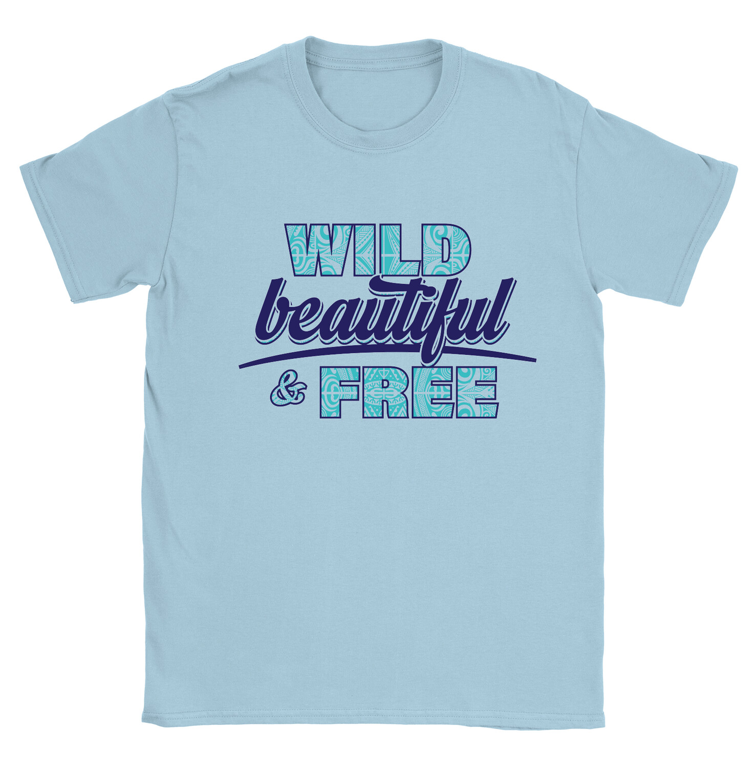 Wild Beautiful &amp; Free