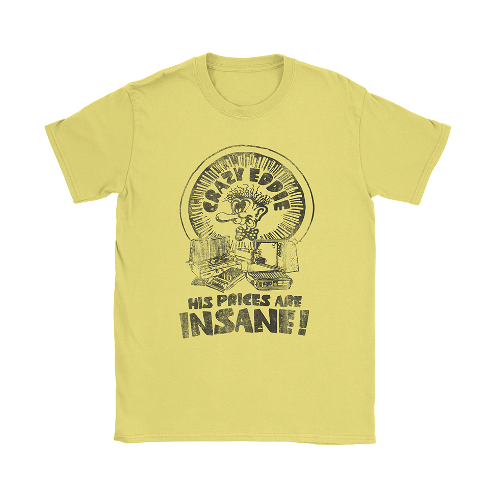 Crazy Eddie T-Shirt