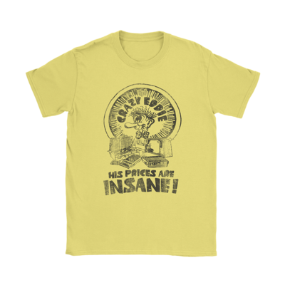Crazy Eddie T-Shirt
