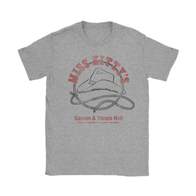 Miss Kitty&#39;s Saloon &amp; Dance Hall T-Shirt