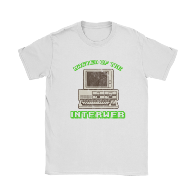 Master for the Interweb T-Shirt