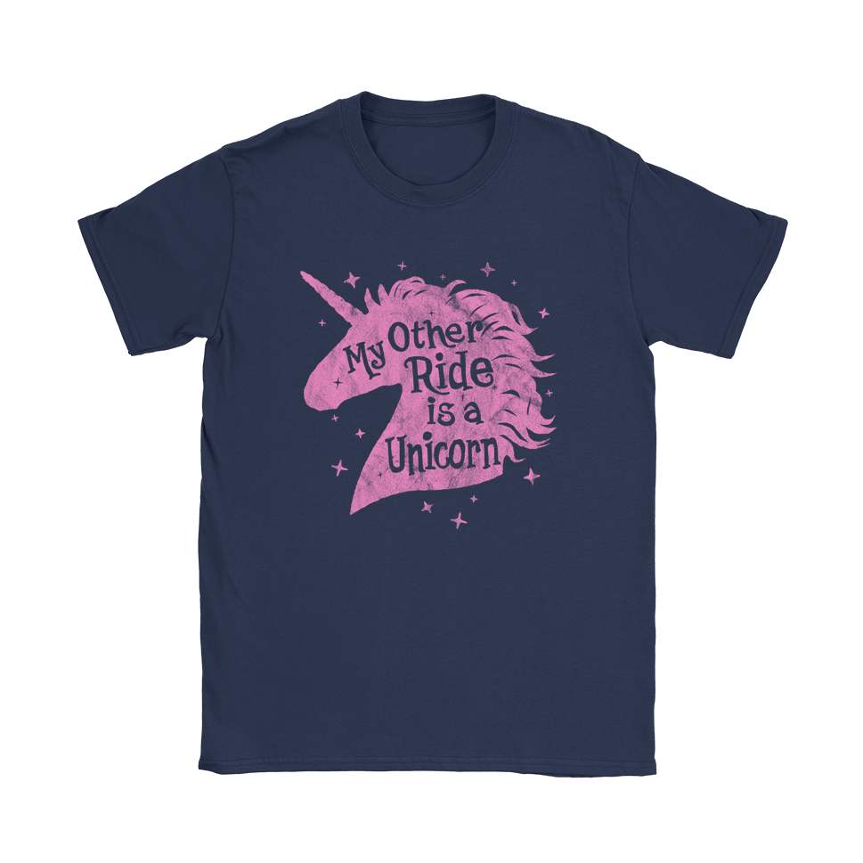 My Other Ride is a Unicorn T-Shirt