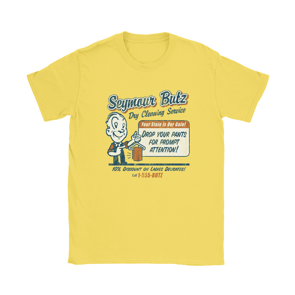Seymour Butz T-Shirt