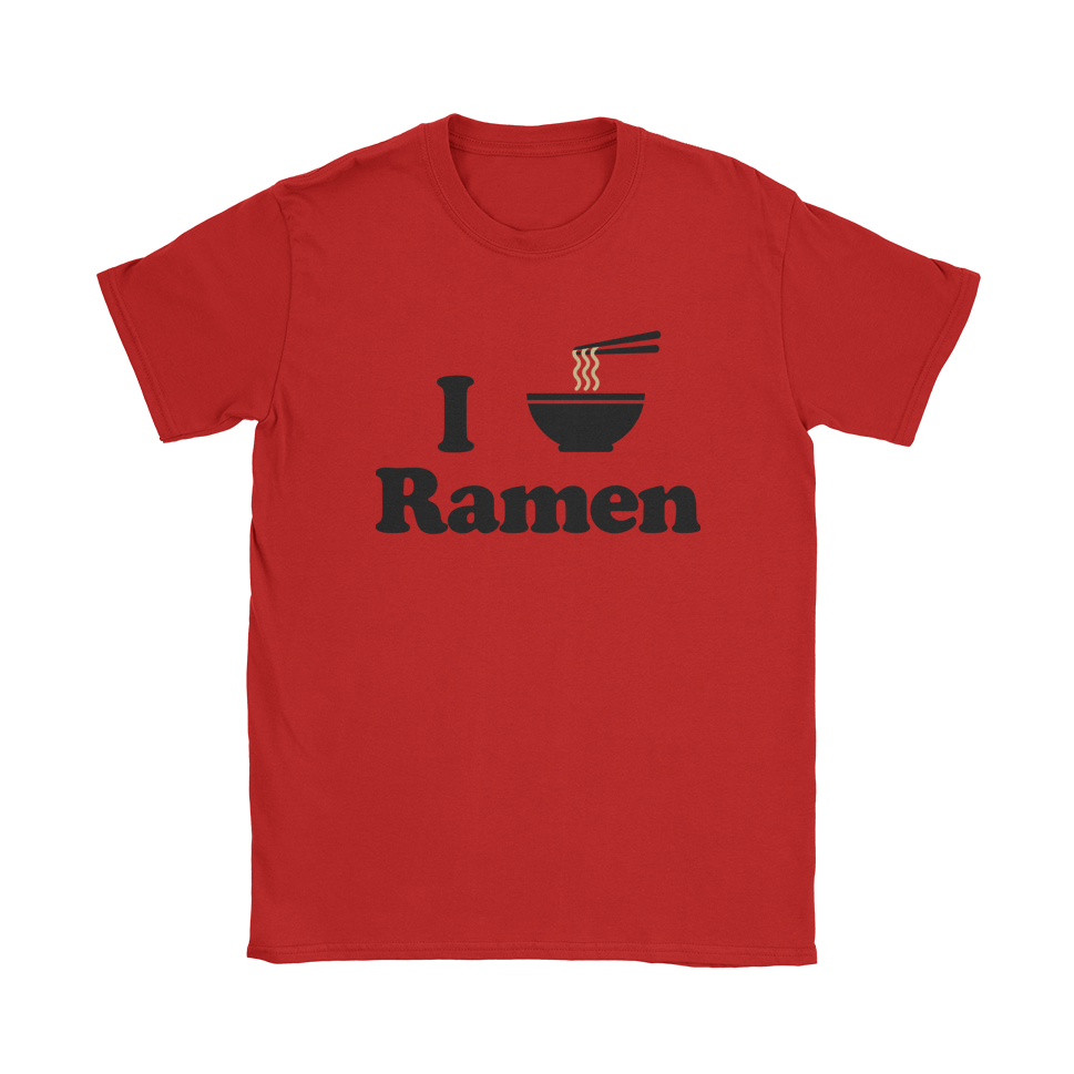 I Love Ramen T-Shirt