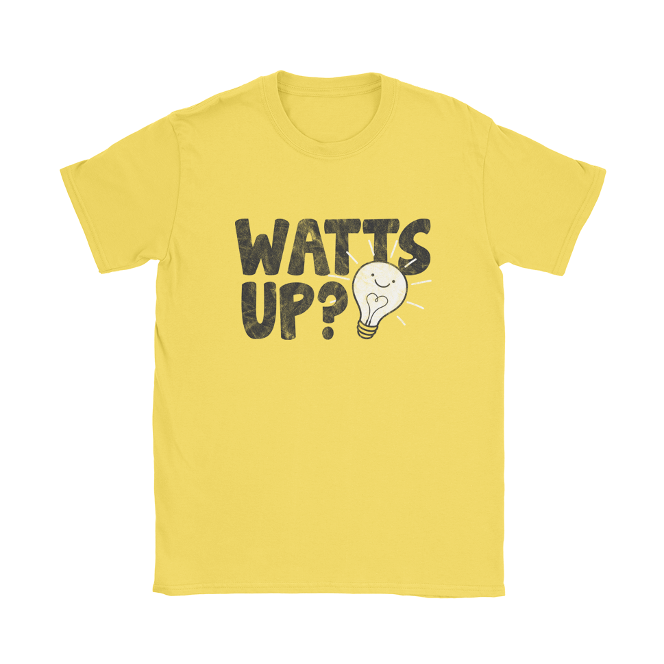 Watts Up? T-Shirt